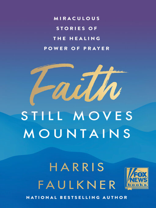 Cover image for Faith Still Moves Mountains